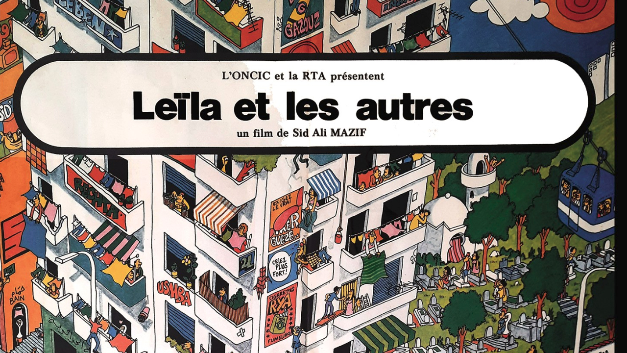 Leïla & Les Autres. Film Algérien Complet sur les droits des femmes